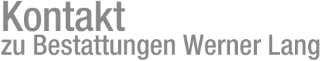Bestattungen Werner Lang